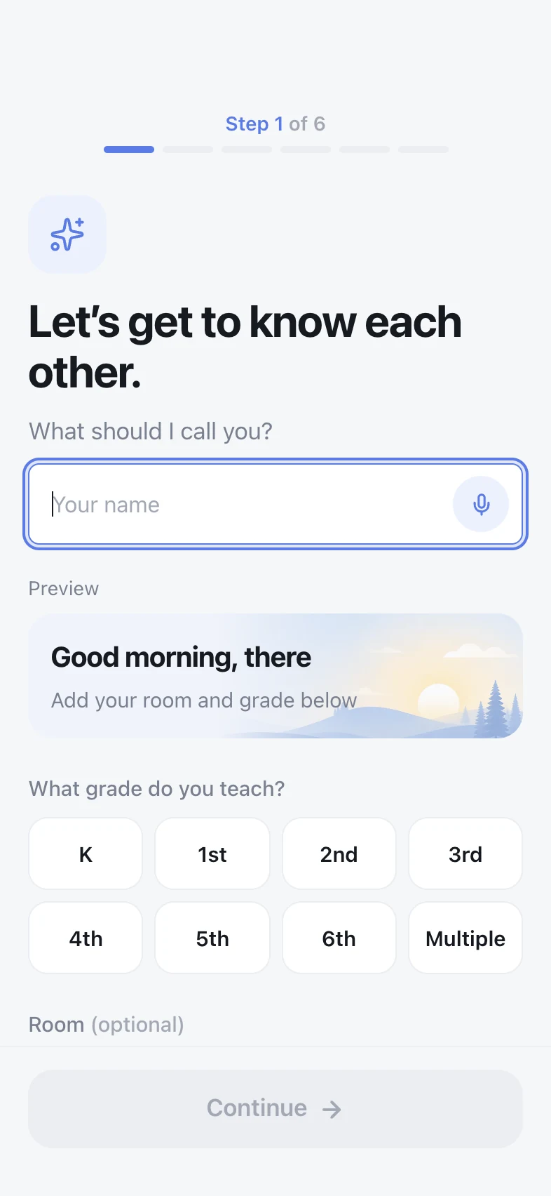 The first question of the setup, asking the teacher's name